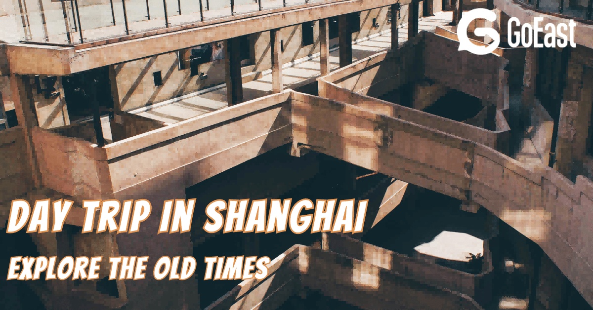 Daytrip in Shanghai