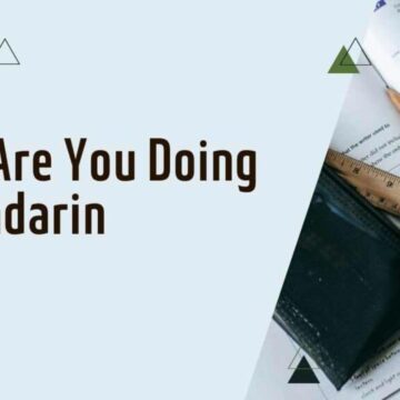 What Are You Doing in Mandarin