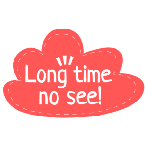 "Long Time No See" - Origins and Usage in Chinese & English - GoEast
