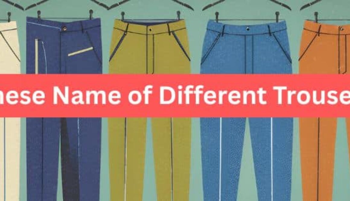 cover image of post Chinese Name of Different Trousers